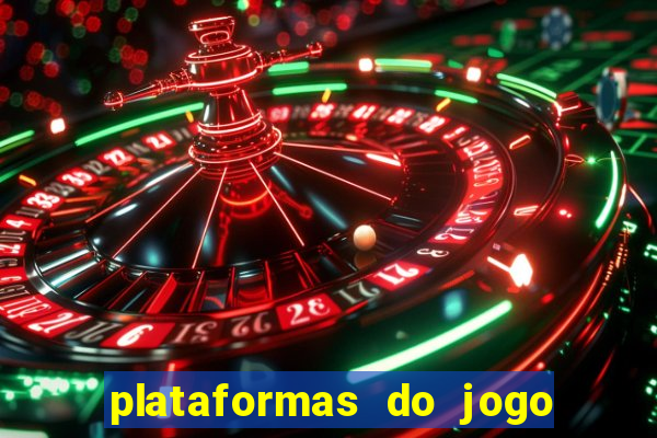 plataformas do jogo do tigre